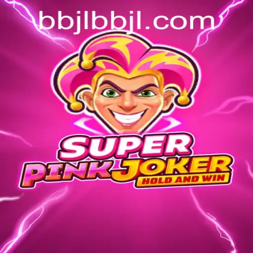 Discover the Exciting World of SuperPinkJoker: An In-depth Guide to BBJL PH